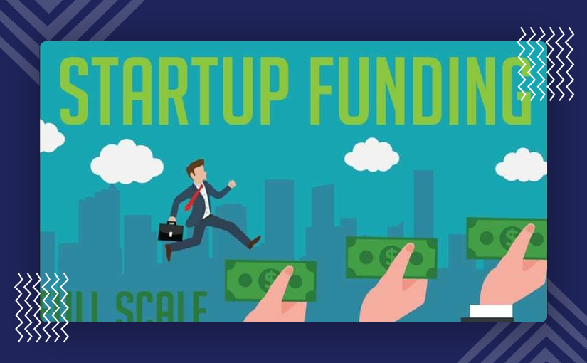 How To Get Funding For Your Startup?